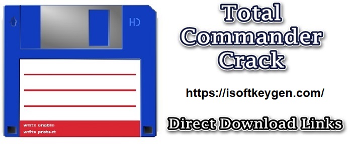 Total Commander Crack 10.00 With License Latest Version [2022]