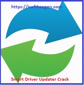 Smart Driver Updater 5.3.287 Crack Plus License Code Latest Download